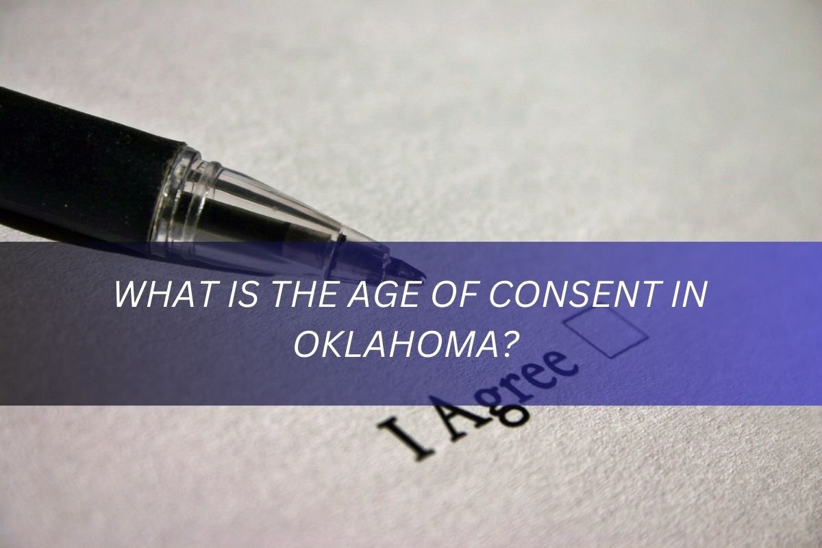 What is the Age of Consent in Oklahoma