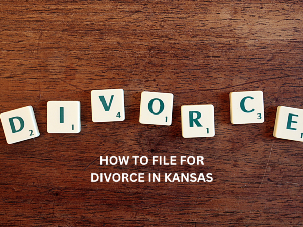 How to File for Divorce in Kansas: A Step-by-Step Guide