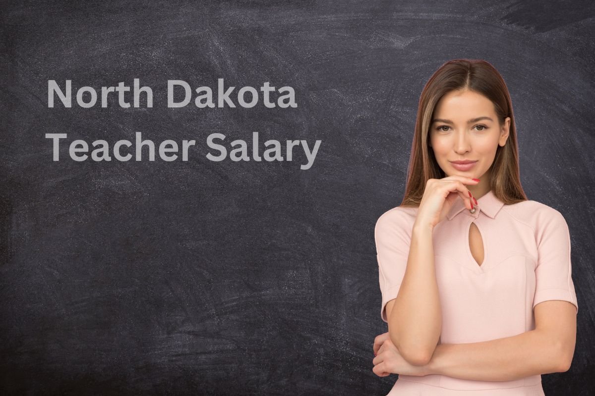 Teacher Salary in North Dakota 2023: Trends & Average Pay